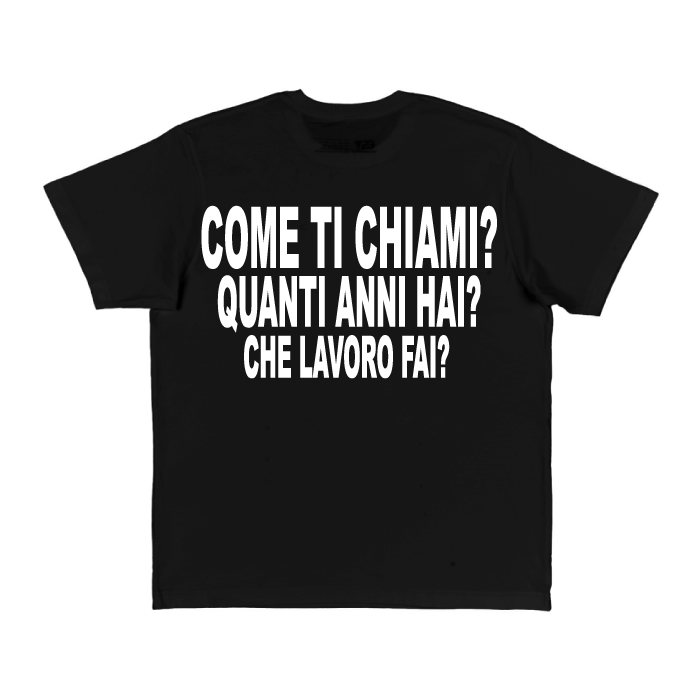 COME TI CHIAMI TEE